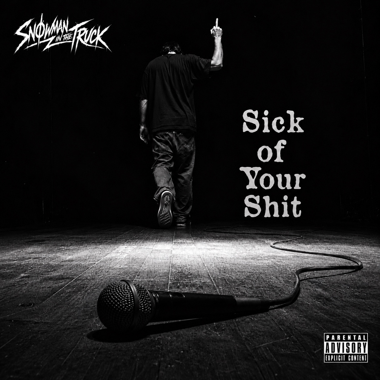 Sick of Your Shit official cover